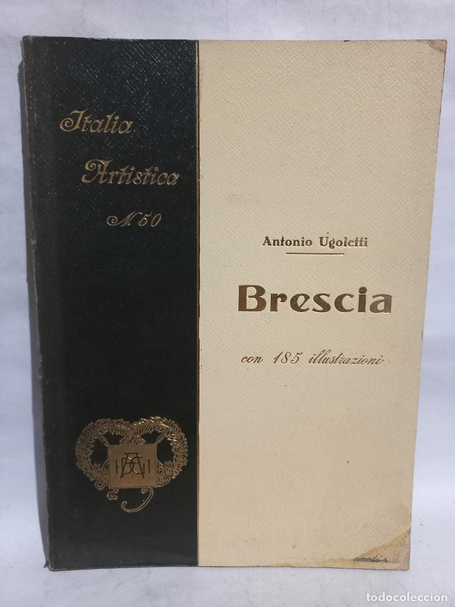 Libros antiguos: Antonio Ugoletti - Brescia - 1930 - Foto 1