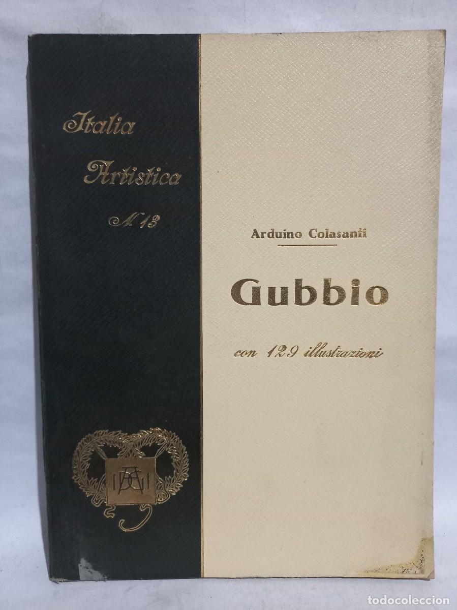 Libros antiguos: Arduino Colasanti - Gubbio - 1925 - Foto 1