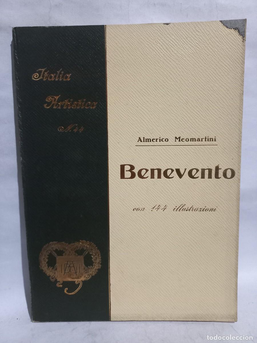 Libros antiguos: Almerico Meomartini - Benevento - 1909 - Foto 1