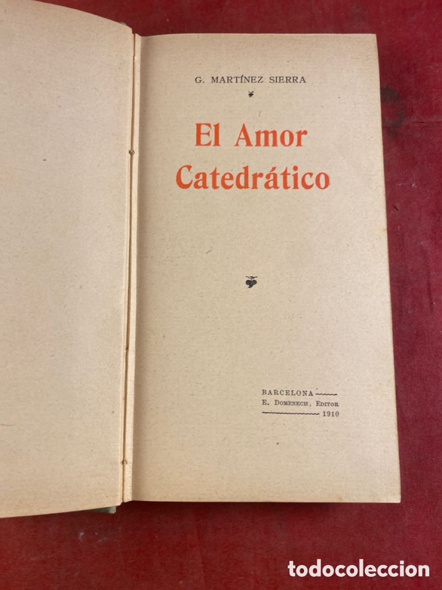 Libros antiguos: EL AMOR CATEDR&Aacute;TICO - Foto 2