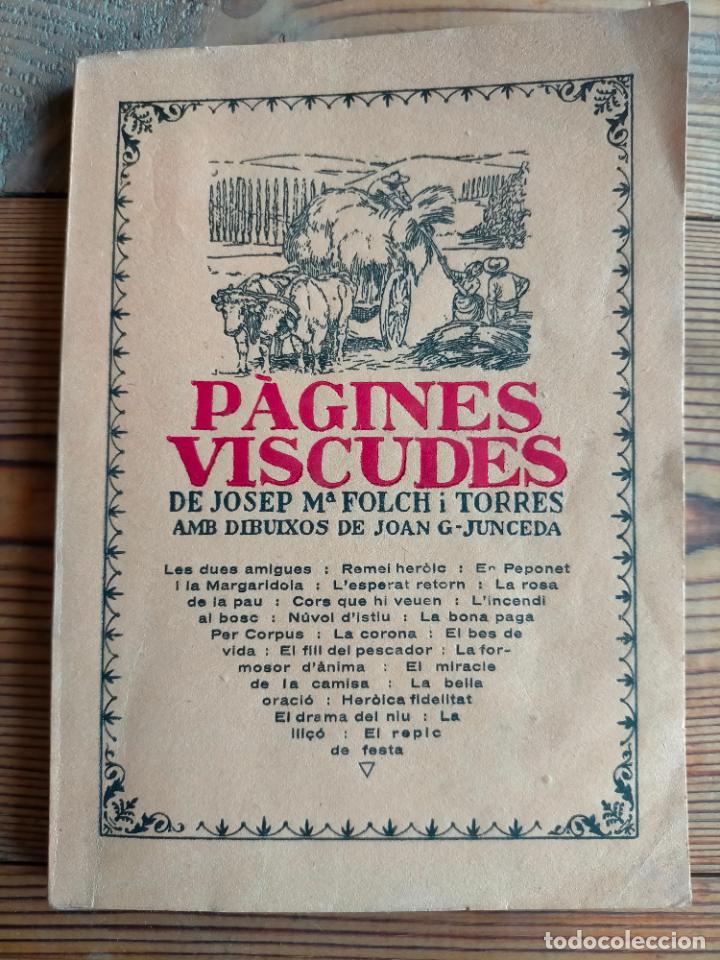 Libros antiguos: Pàgines viscudes de Josep Maria Mª Folch i Torres escrites per amb dibuixos de Joan Junceda Volum I
