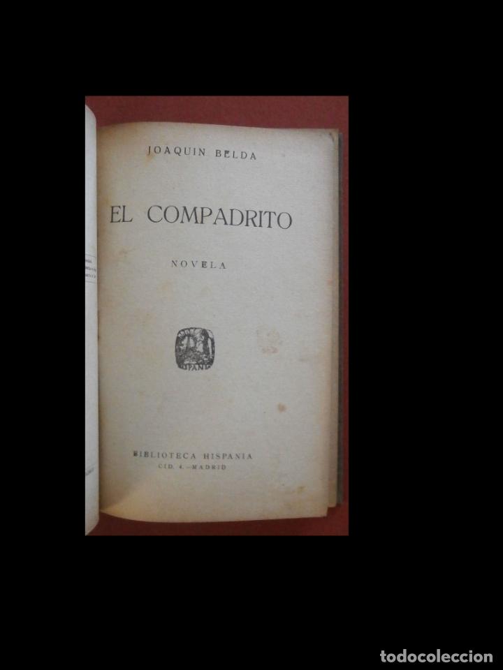Libros antiguos: El Compadrito. Novela. Joaquin Belda - Foto 5