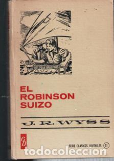 Libros antiguos: El Robinson Suizo, Wyss - Foto 1