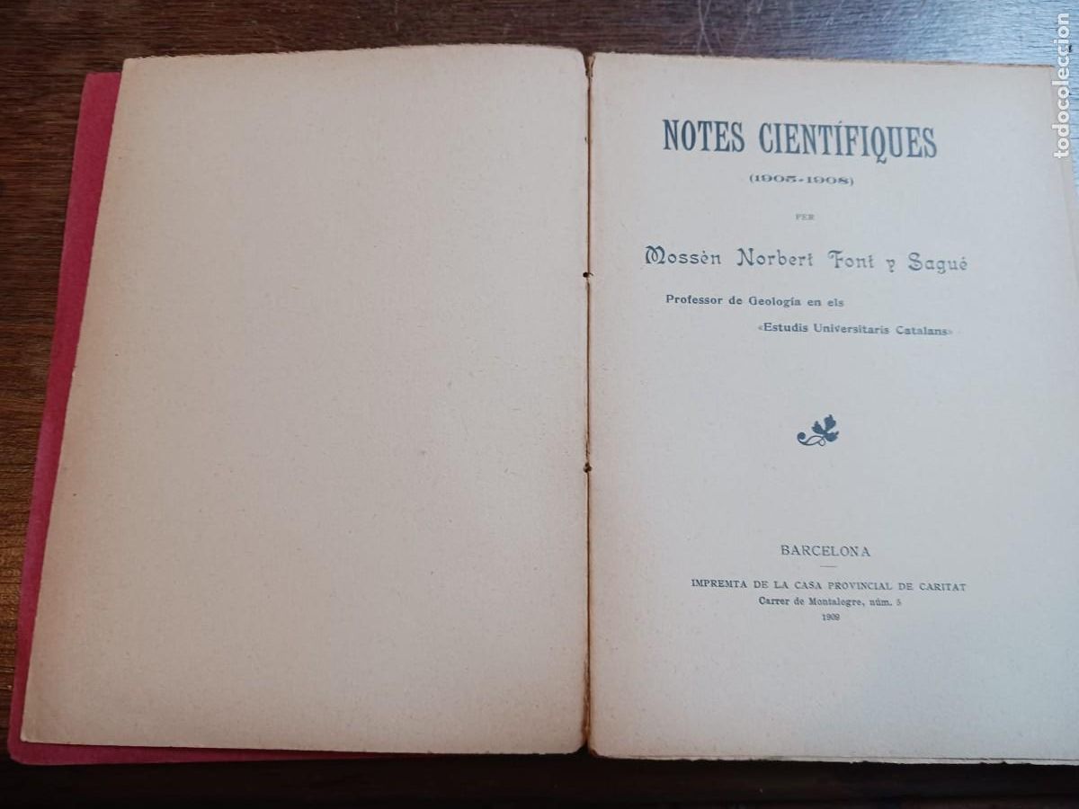Libros antiguos: Notes cient&iacute;fiques - Moss&egrave;n N. Font y Sagu&eacute; (1905-1908) - Foto 2