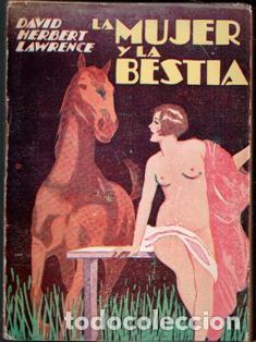 Libros antiguos: La mujer y la bestia, David Herbert Lawrence - Foto 1