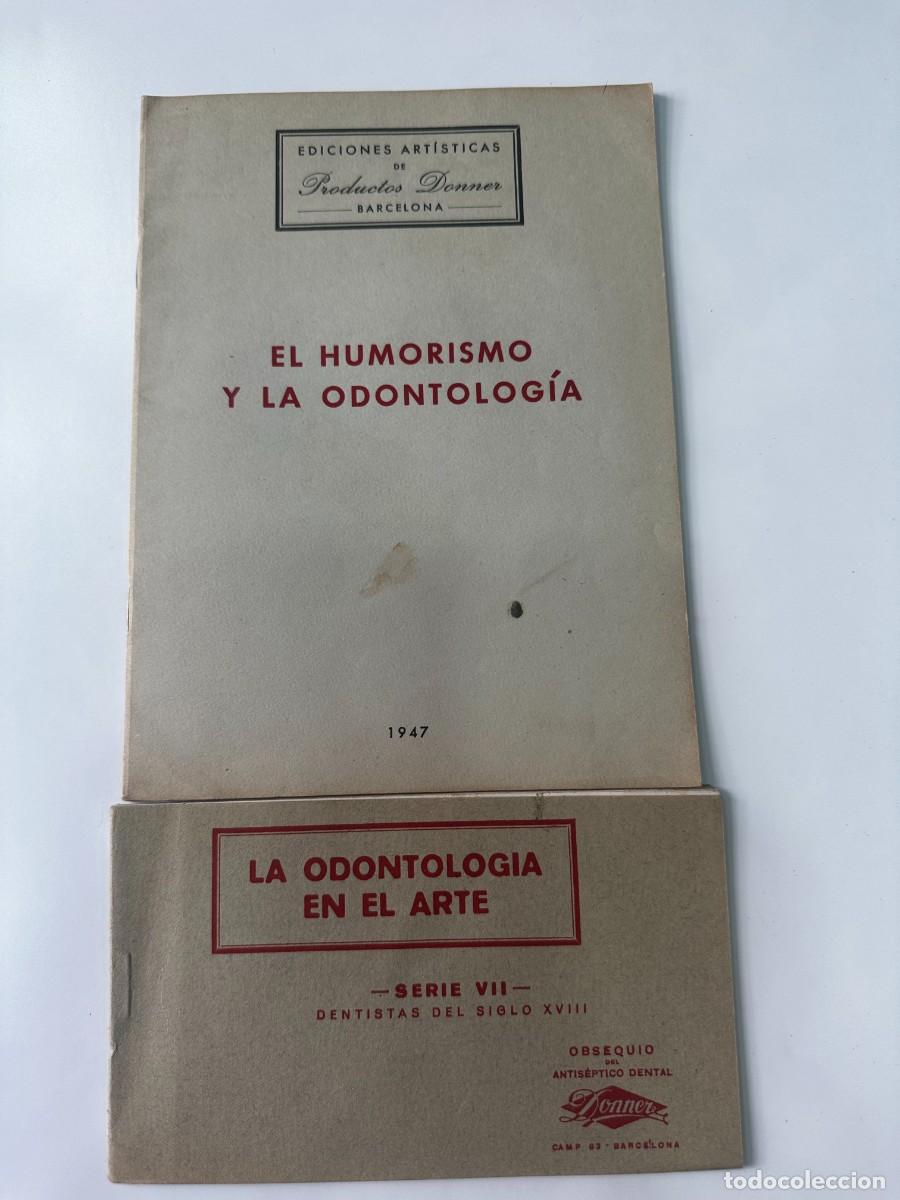 Old books: LOTE.LA ODONTOLOG&Iacute;A EN EL ARTE SERIE VII Y LA ODONTOLOG&Iacute;A EN EL ARTE