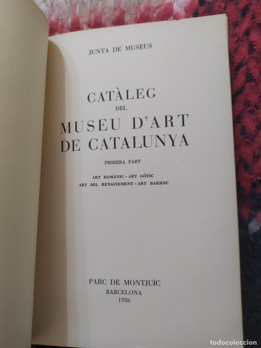 Libros antiguos: 1936. Cataleg del Museu dart de Catalunya. - Foto 2