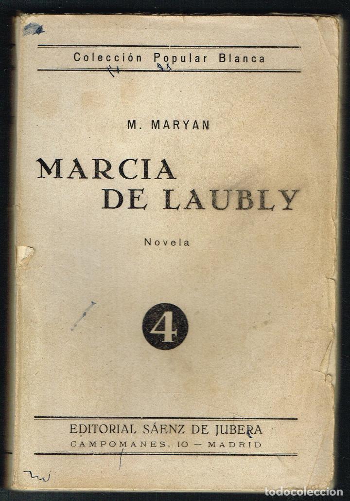 Libros antiguos: MARCIA DE LAUBLY - M. MARYAN - Foto 1
