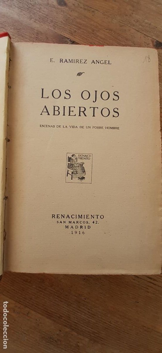 Libri antichi: Los ojos abiertos. Escenas de la vida de un pobre hombre.