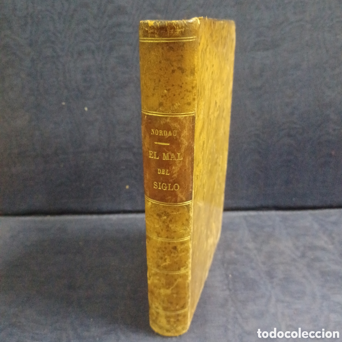 Libros antiguos: EL MAL DEL SIGLO - MAX NORDAU - Foto 1