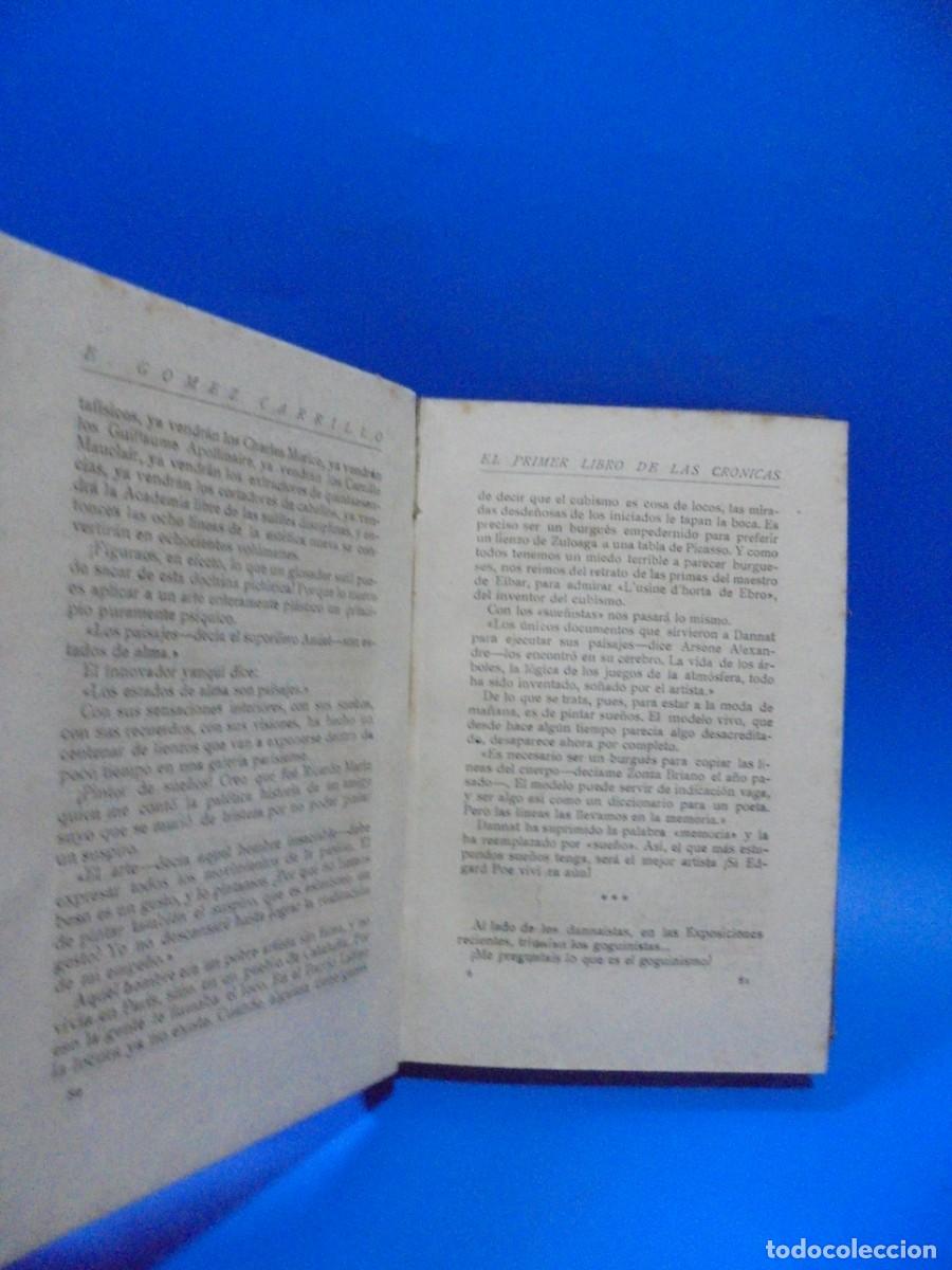 Libros antiguos: EL PRIMER LIBRO DE LAS CRONICAS. E. GOMEZ CARRILLO. 1919. PAGS : 276. - Foto 3