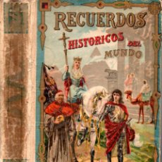 Libros antiguos: CRISTÓBAL DE REYNA : RECUERDOS HISTÓRICOS DEL MUNDO - PERLA SATURNINO CALLEJA