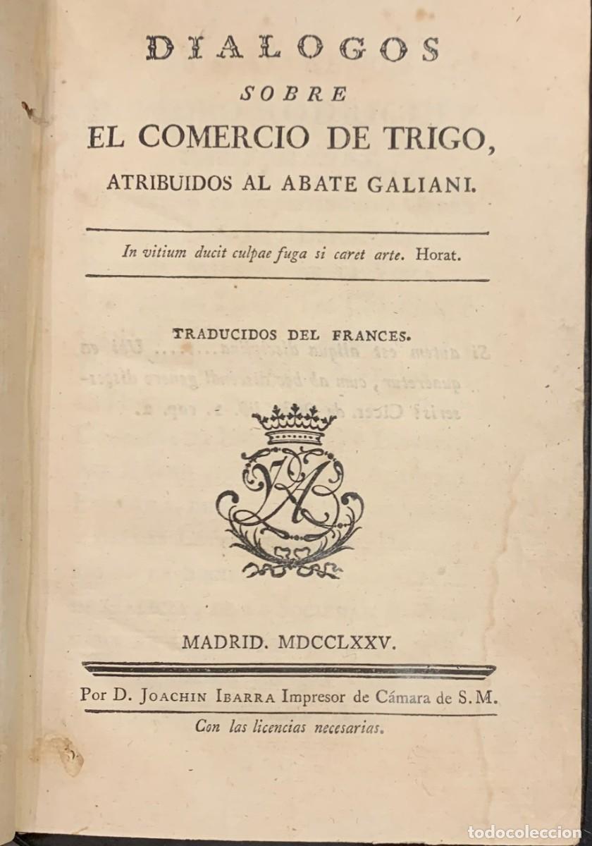 Libros antiguos: Dialogos sobre el Comercio de Trigo - Abate Galiani - Foto 2