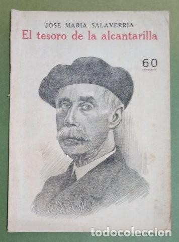 Libros antiguos: SALAVERRIA, Jos&eacute; M&ordf;: EL TESORO DE LA ALCANTARILLA. - Foto 1