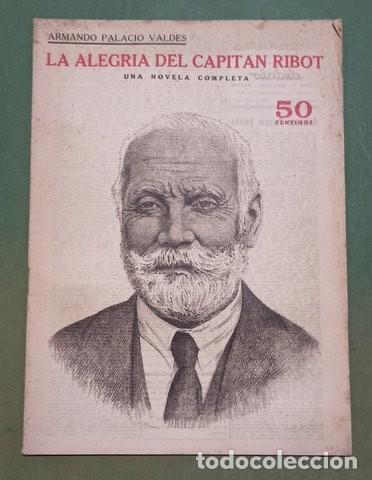Libros antiguos: PALACIO VALDES, Armando: LA ALEGRIA DEL CAPITAN RIBOT. - Foto 1