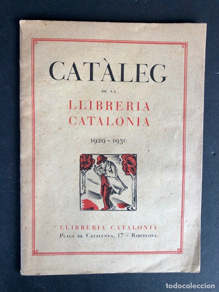 Libri antichi: CAT&Agrave;LEG DE LA LLIBRERIA CATALONIA - CAT&Aacute;LOGO - 1929/1930 - BARCELONA
