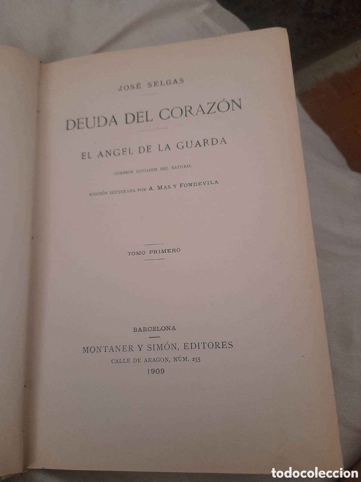 Libros antiguos: Deudas del Coraz&oacute;n, El Angel de la guarda, edici&oacute;n de Montaner y Simon de 1909 - Foto 4