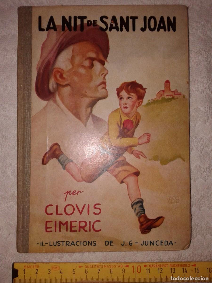 Libros antiguos: LA NIT DE SANT, CLOVOS EIMERIC, en catal&aacute;, 1&ordf; EDICIO 1930, B 18 - Foto 1
