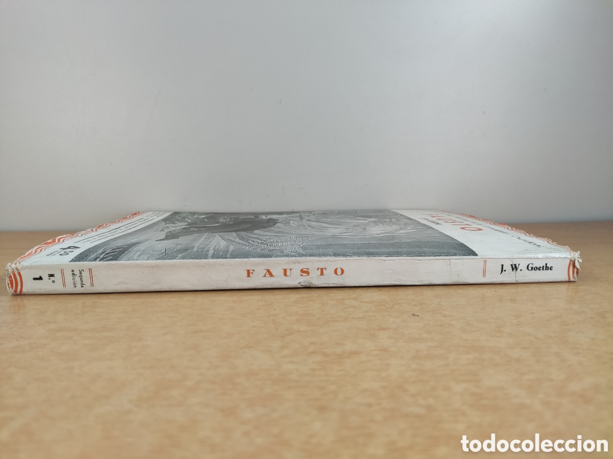 Libros antiguos: FAUSTO / J.W. GOETHE / 2&ordf;ed. 1933. EDICIONES IBERIA - Foto 8