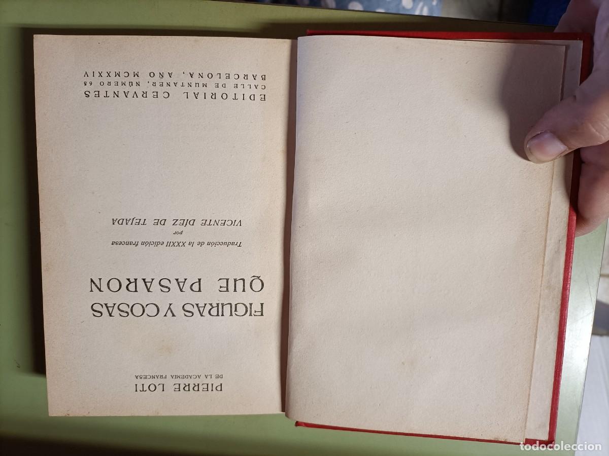 Libros antiguos: Figuras y cosas que pasaron. Loti, Pierre. 1924 - Foto 5