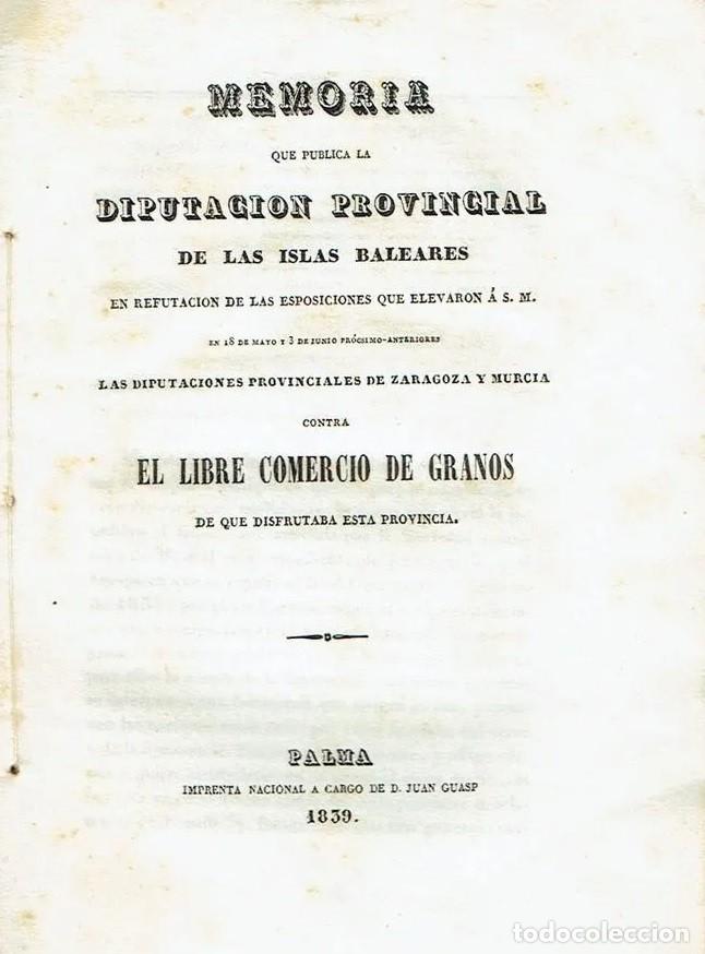 Libros antiguos: Libre Comercio de Granos (A&ntilde;o 1839) (Diputaci&oacute;n Provincial de las Islas Baleares)