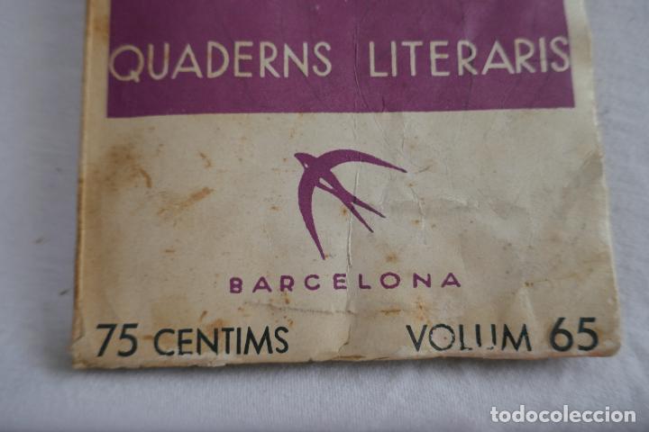Libros antiguos: LOTE DE 9 N&Uacute;MEROS DE: QUADERNS LITERARIS - EN CATAL&Aacute;N - Foto 10