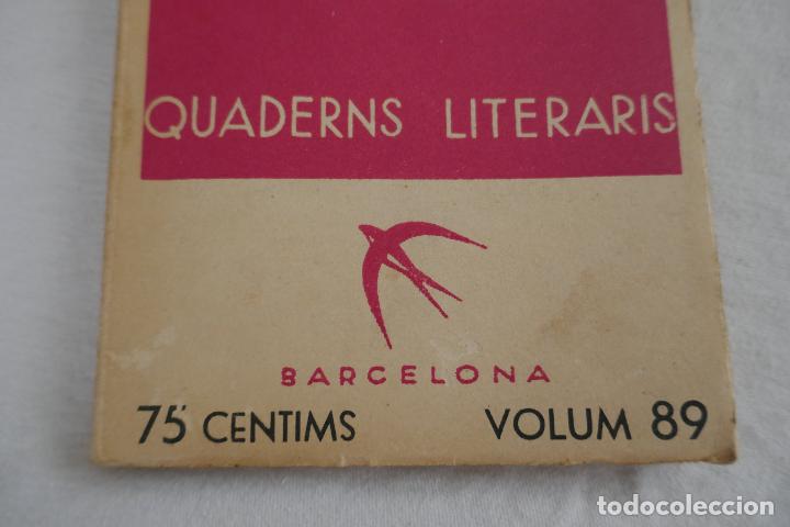 Libros antiguos: LOTE DE 9 N&Uacute;MEROS DE: QUADERNS LITERARIS - EN CATAL&Aacute;N - Foto 13