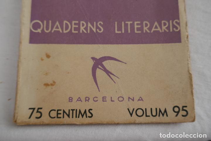 Libros antiguos: LOTE DE 9 N&Uacute;MEROS DE: QUADERNS LITERARIS - EN CATAL&Aacute;N - Foto 16