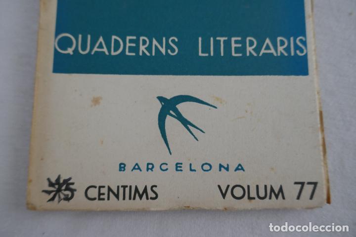 Libros antiguos: LOTE DE 9 N&Uacute;MEROS DE: QUADERNS LITERARIS - EN CATAL&Aacute;N - Foto 28