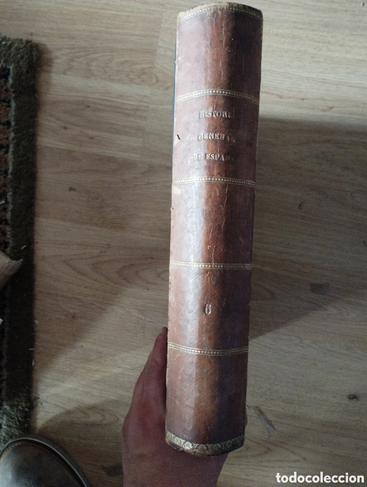 Libros antiguos: Historia general de Espa&ntilde;a tomo VI y &uacute;ltimo - Foto 2