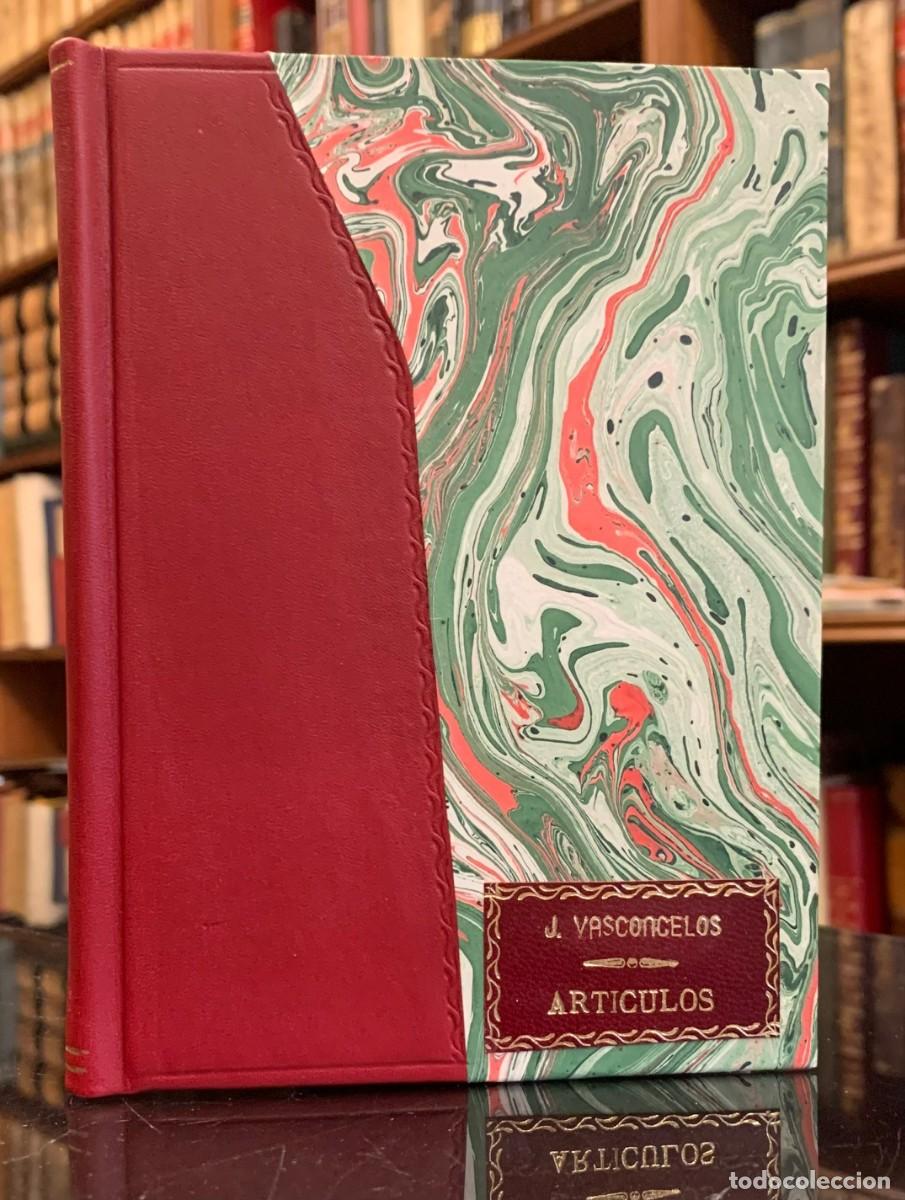 Libros antiguos: Articulos - Jose Vasconcelos - Foto 1