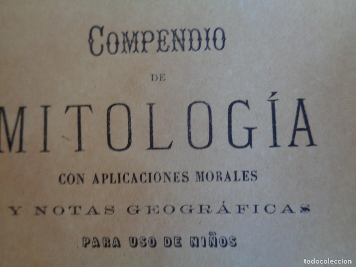 Libros antiguos: &iexcl;&iexcl; COMPENDIO DE MITOLOGIA. - A&Ntilde;O.- 1882. !! C-11 - Foto 13