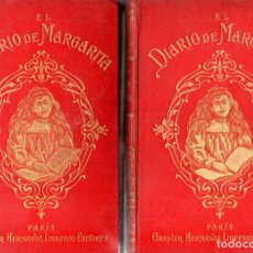 Libros antiguos: MONNIOT : EL DIARIO DE MARGARITA PARA LA PRIMERA COMUNIÓN - DOS TOMOS (PARIS, C. 1880)