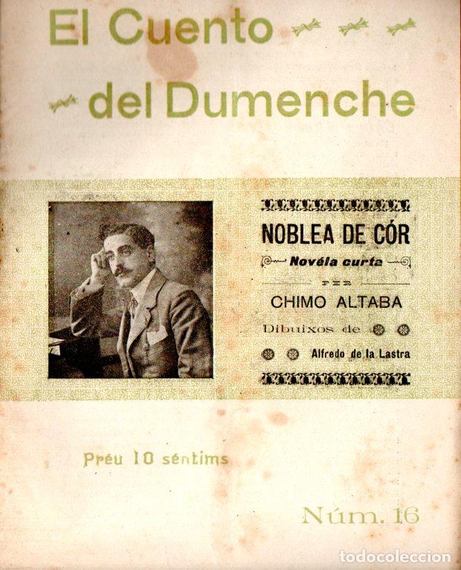 Libros antiguos: CHIMO ALTABA : NOBLEA DE C&Oacute;R (EL CUENTO DEL DUMENCHE, VALENSIA, 1908) - Foto 1