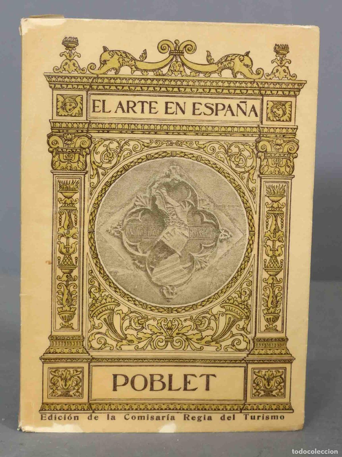 Libros antiguos: POBLET. EL ARTE EN ESPA&Ntilde;A. 12 - Foto 1