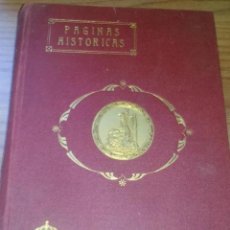 Libros antiguos: 1929-PAGINAS HISTORICAS - NSTRA.SRA. DE LAS ANGUSTIAS - PATRONA GRANADA (DEDICADO POR AUTOR) ZXY