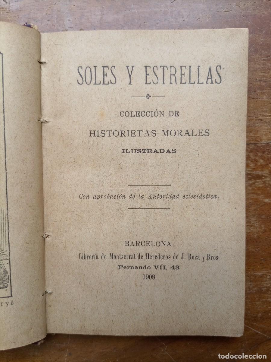 Libros antiguos: Soles y estrellas historietas morales 1908 - Foto 3