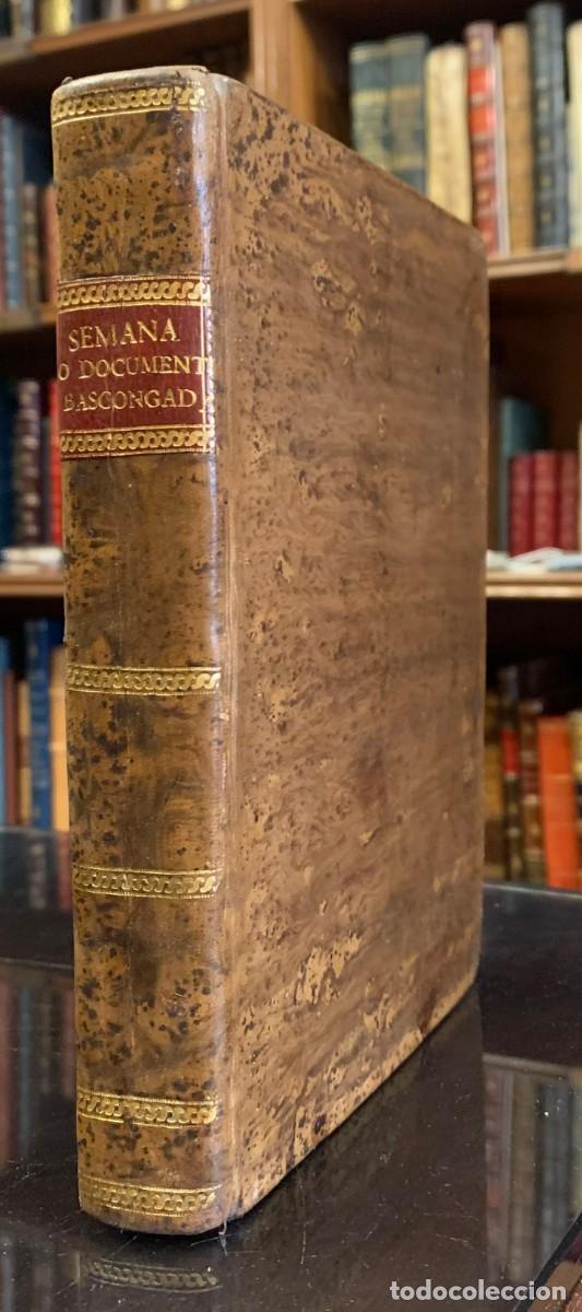 Livros antigos: Semana Hispano-Bascongada, la &uacute;nica de la Europa y la m&aacute;s antigua del Orbe. Monumentos del Bascuence