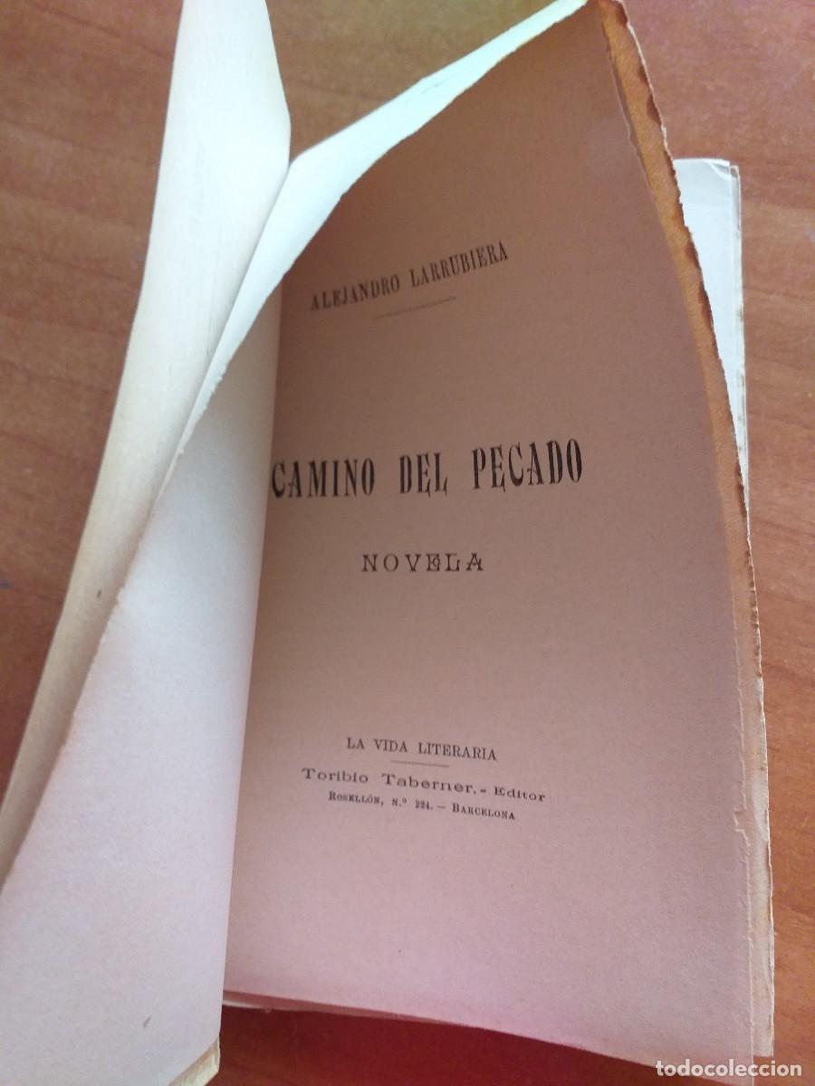 Libros antiguos: 1925 ? CAMINO DEL PECADO - A. LARRUBIERA - Foto 3