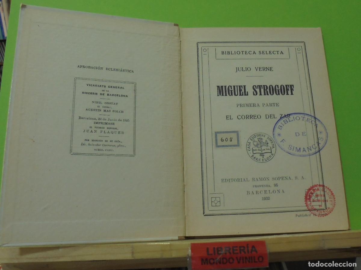 Libros antiguos: Miguel Strogoff, primera parte. Julio Verne. Biblioteca selecta - Foto 2