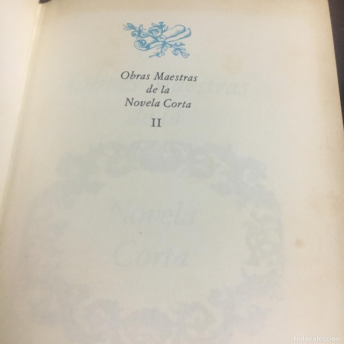 Libros antiguos: OBRAS MAESTRAS DE LA NOVELA CORTA. 2 VOL&Uacute;MENES. REF: 640 - Foto 4