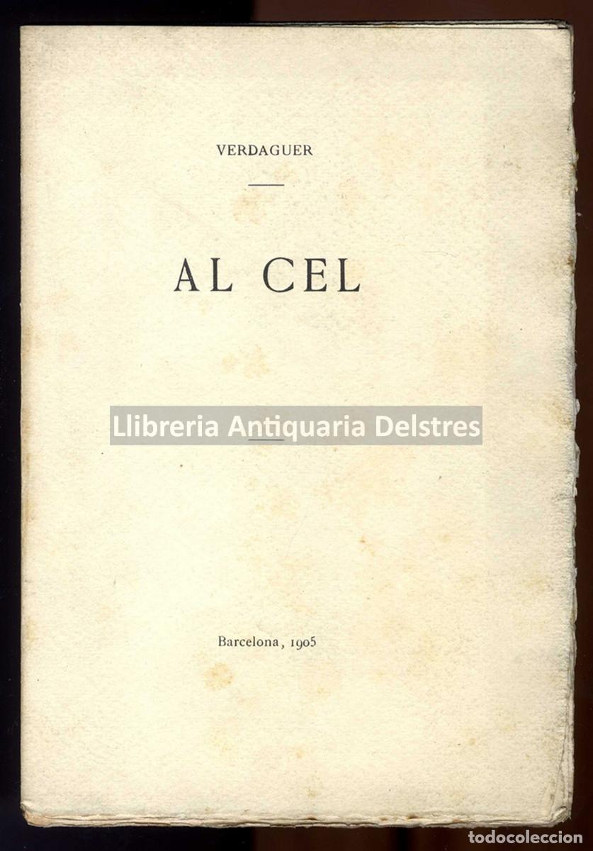 Libros antiguos: Verdaguer, Jacinto. - Al cel. (Obra p&oacute;stuma) - Foto 1