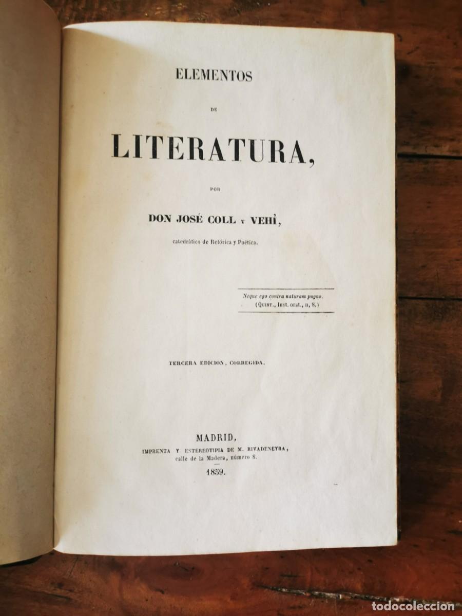 Libros antiguos: COLL Y VEH&Iacute;, Jos&eacute;. Elementos de literatura - Foto 3