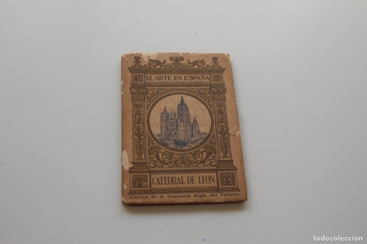 Libros antiguos: EL ARTE DE ESPA&Ntilde;A CATEDRAL DE LEON EDICI&Oacute;N THOMAS - Foto 1
