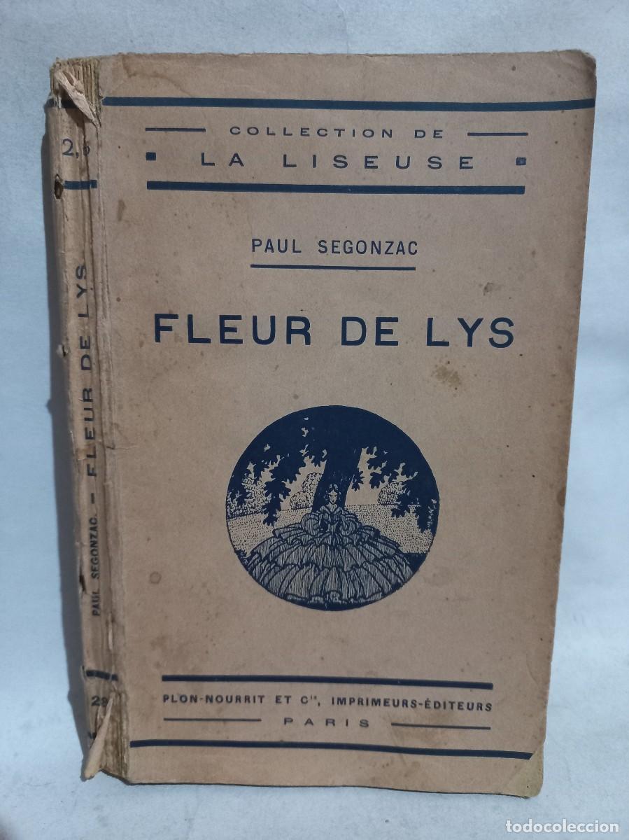 Libros antiguos: Paul Segonzac - Fleur de Lys - 1923 - Foto 1