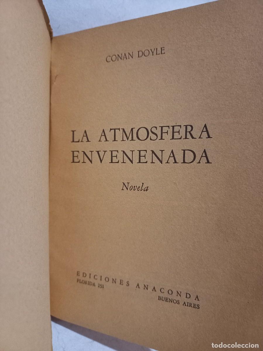 Libros antiguos: Conan Doyle - La Atm&oacute;sfera Envenenada - 1943 - Foto 3