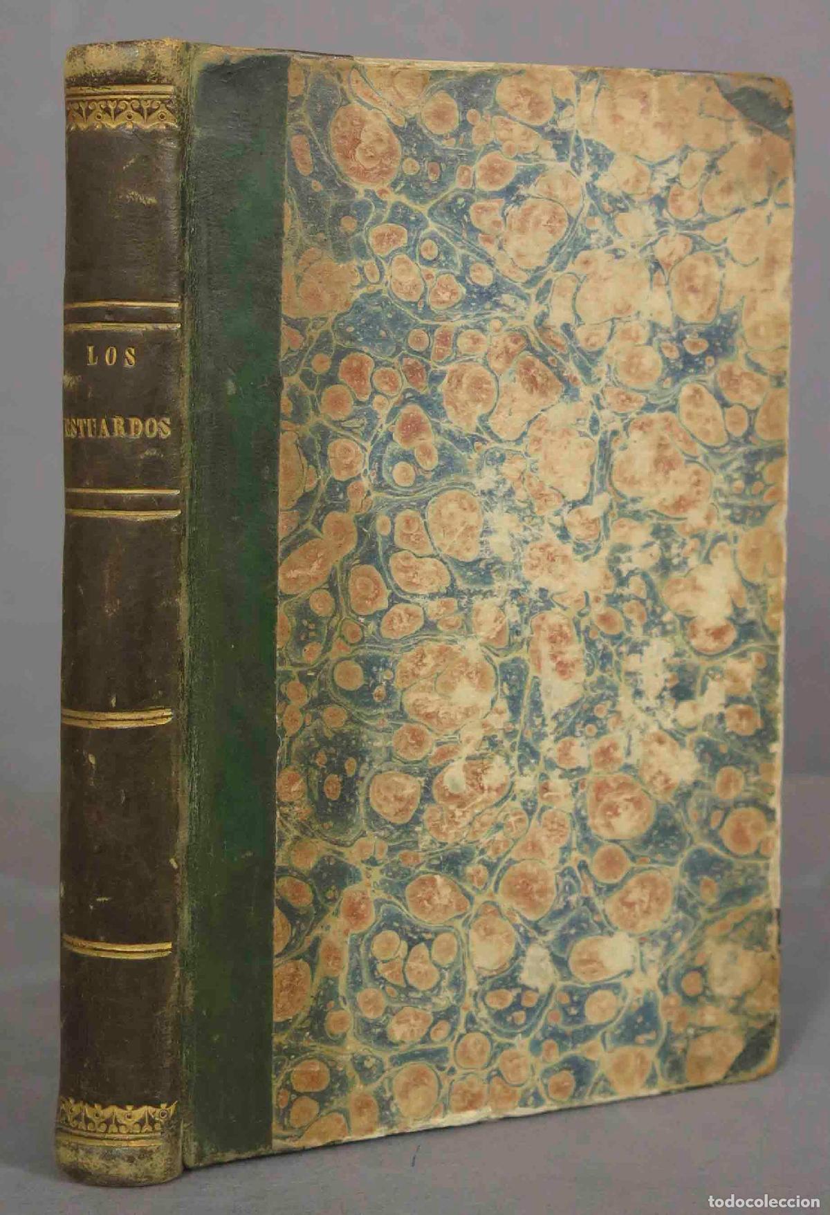 Libros antiguos: Los Estuardos. DUMAS. 1845 - Foto 1