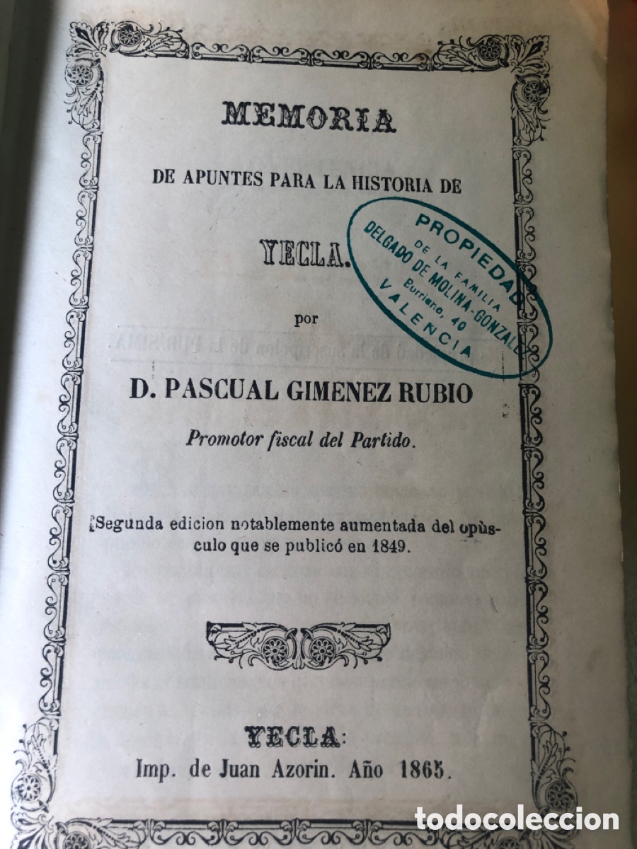 Livros antigos: MEMORIA PARA LA HISTORIA DE YECLA -PASCUAL GIMENEZ RUBIO-LIBRO RARO-A&Ntilde;O 1865