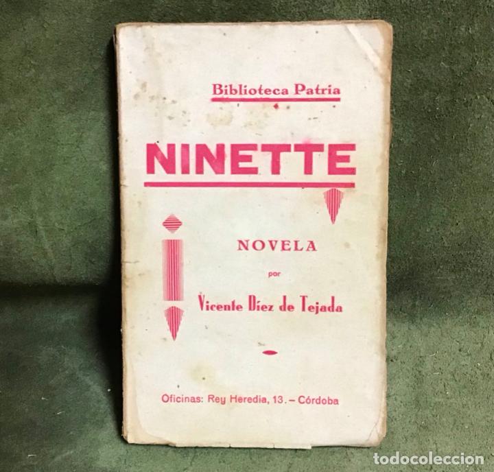 Libros antiguos: NINETTE, VICENTE DIEZ DE TEJADA 1908 - Foto 1