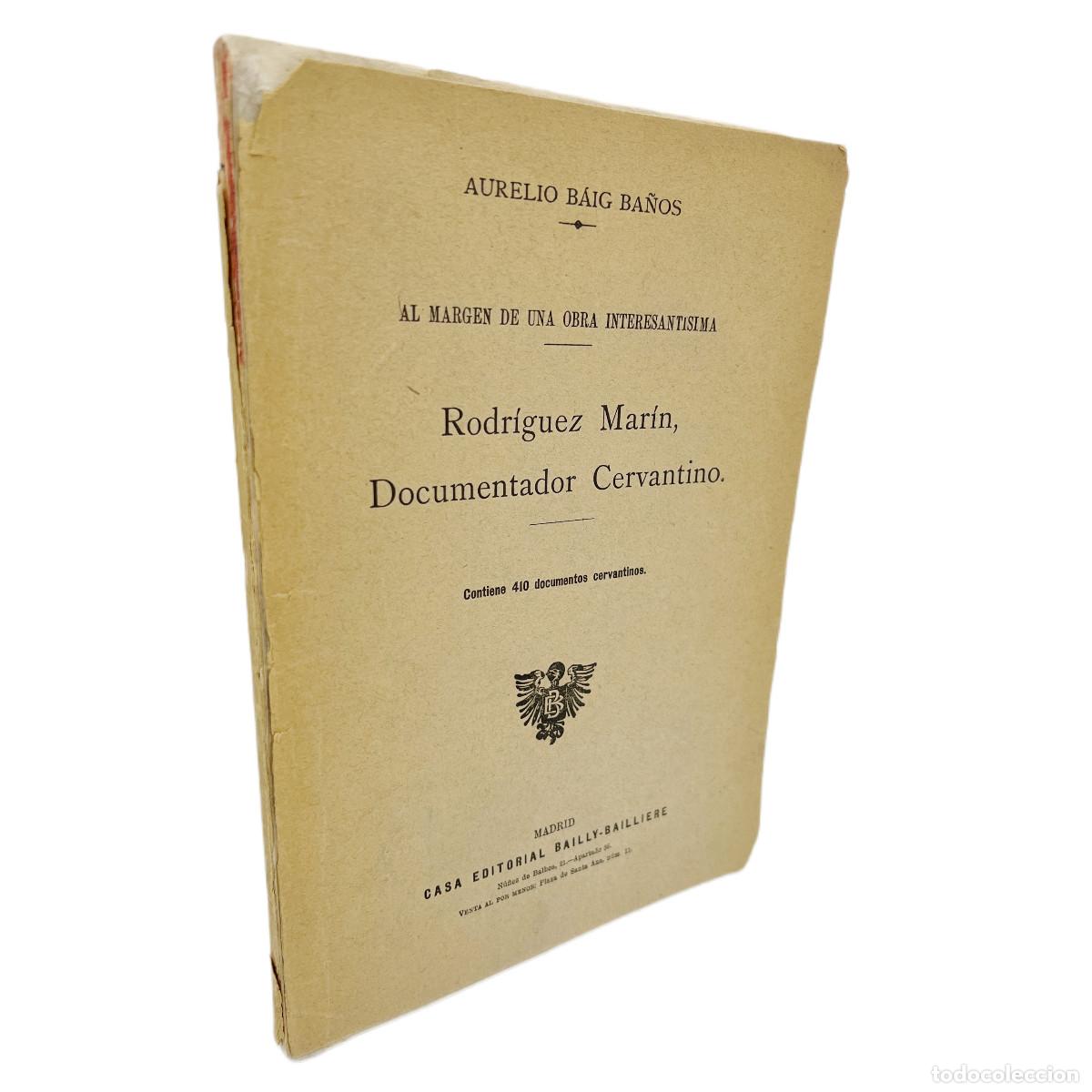 Libros antiguos: AURELIO B&Aacute;IG BA&Ntilde;OS - RODR&Iacute;GUEZ MAR&Iacute;N - 1916 - Foto 1